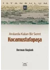 Anılarda Kalan Bir Semt