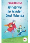Anneanne ile Frieder Okul Yolunda
