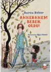 Anneannem Bebek Oldu!