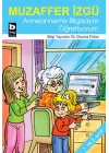 Anneanneme Bilgisayar Öğretiyorum / İlk Okuma Dizisi