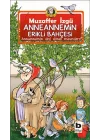 Anneannemin Erikli Bahçesi