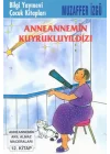 Anneannemin Kuyruklu Yıldızı