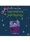 Anneannemin Yeşil Kuyruğu