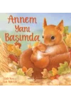 Annem Yanı Başımda