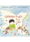 Annemin Kalbi Kuş Gibi