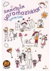 Annemin Yaramazlıkları