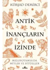 Antik İnançların İzinde