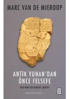 Antik Yunan’dan Önce Felsefe
