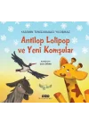 Antilop Lolipop ve Yeni Komşular