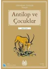 Antilop ve Çocuklar