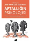Aptallığın Psikolojisi