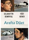 Arafta Düet