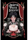 Arafta Pasta Servisi