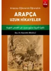 Arapçayı Eğlenerek Öğrenelim - Arapça Uzun Hikayeler
