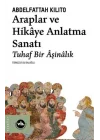 Araplar ve Hikaye Anlatma Sanatı