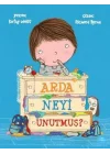 Arda Neyi Unutmuş?