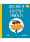 Arıların Gizemli Dünyası