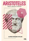 Aristoteles - Varlık Erdem ve Yöntem