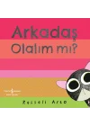 Arkadaş Olalım Mı ?