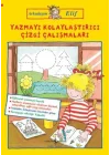 Arkadaşım Elif - Yazmayı Kolaylaştırıcı Çizgi Çalışmaları