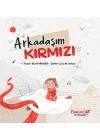 Arkadaşım Kırmızı