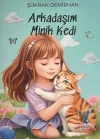 Arkadaşım Minik Kedi