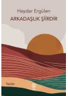 Arkadaşlık Şiirdir