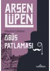 Arsen Lüpen - Obüs Patlaması