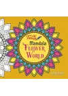 Art Therapy Mandala - Flower World