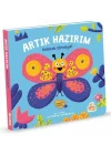 Artık Hazırım! Kelebek Olmaya (Oyunlu Kitap)