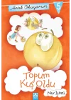 Artık Okuyorum 5 - Topum Kuş Oldu