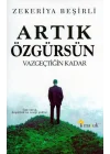 Artık Özgürsün