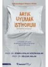 Artık Uyumak İstiyorum