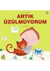 Artık Üzülmüyorum