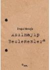 Asılmayıp Beslenenler