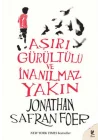 Aşırı Gürültülü ve İnanılmaz Yakın