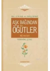 Aşk Bağından Öğütler (Ciltli)