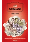 Aşk Olmasaydı
