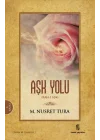 Aşk Yolu (Rah-ı Aşk III )