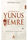 Aşka Ağlayan Derviş Yunus Emre
