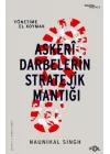 Askeri Darbelerin Stratejik Mantığı