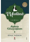Aşkın Gözyaşları 2 - Mevlana