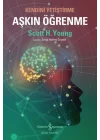 Aşkın Öğrenme – Kendini Yetiştirme