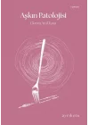 Aşkın Patolojisi