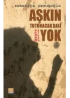 Aşkın Tutunacak Dalı Yok