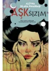 Aşk’sızım