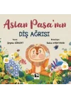 Aslan Paşanın Diş Ağrısı