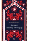 Asyanın Yükselişi ve Düşüşü