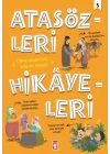 Atasözleri Hikayeleri - 5