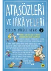 Atasözleri ve Hikayeleri 2
